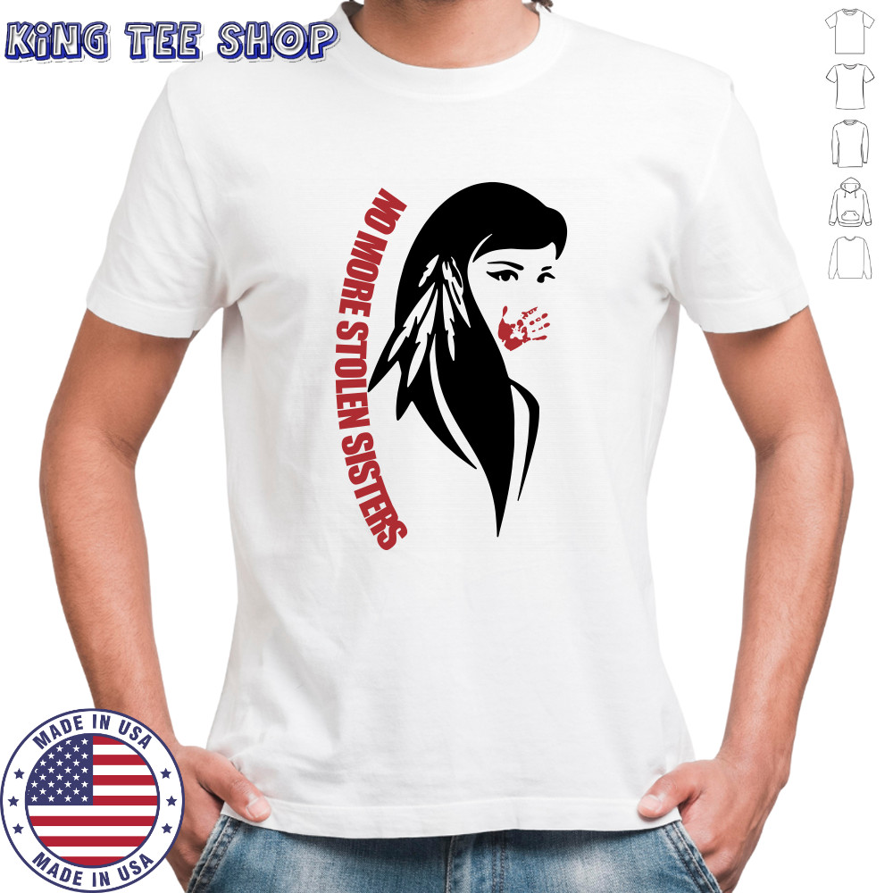 No More Stolen Sisters shirts