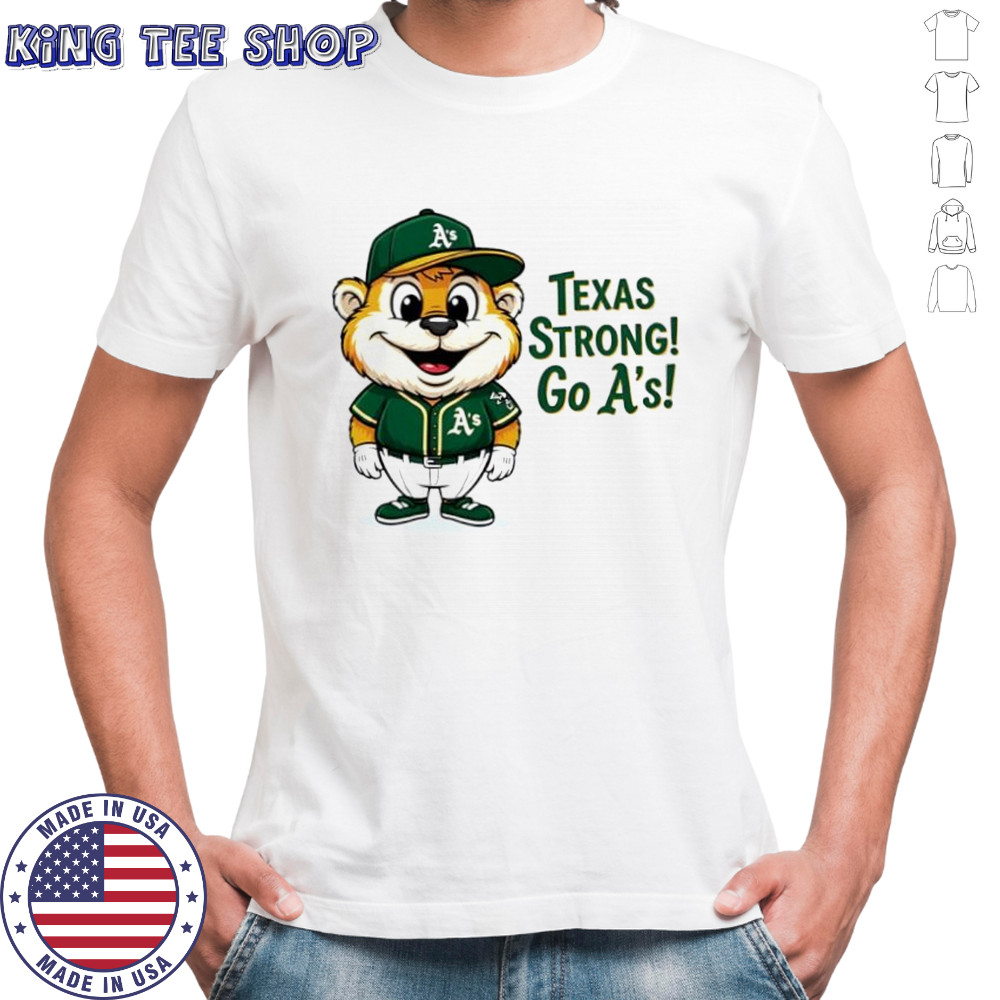 Oakland Athletics Texas Strong Go A_s mascot cartoon shirt