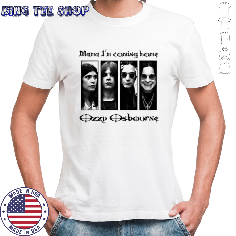 Ozzy osbourne mama I’m coming home shirt