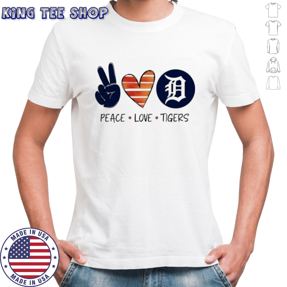 Peace Love Tigers shirt