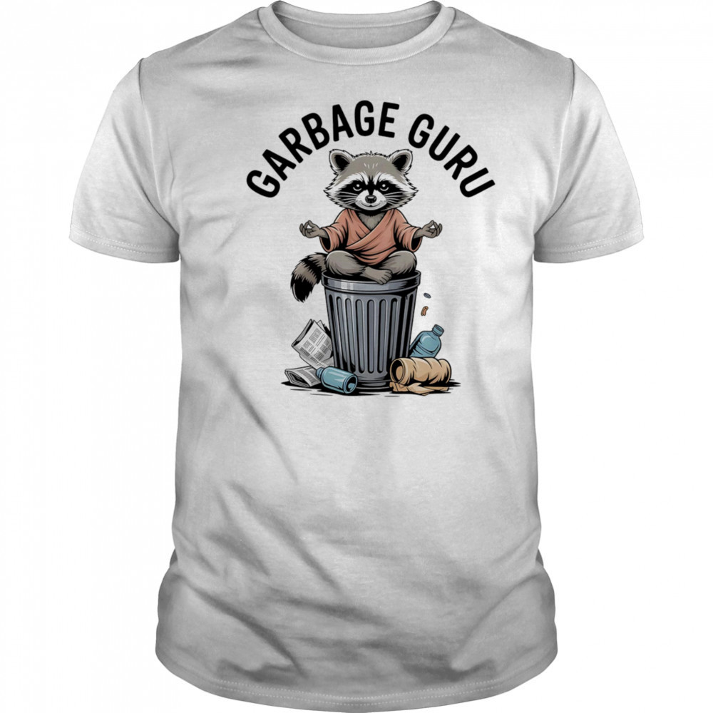 Raccoon Garbage Guru shirt