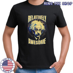 Relatively Awesome Einstein shirt