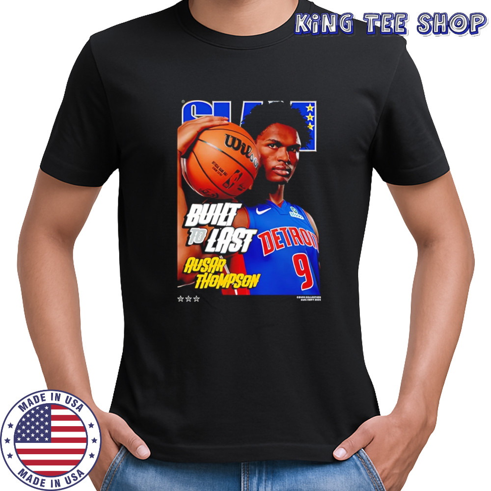 SLAM Ausar Thompson built to last shirt