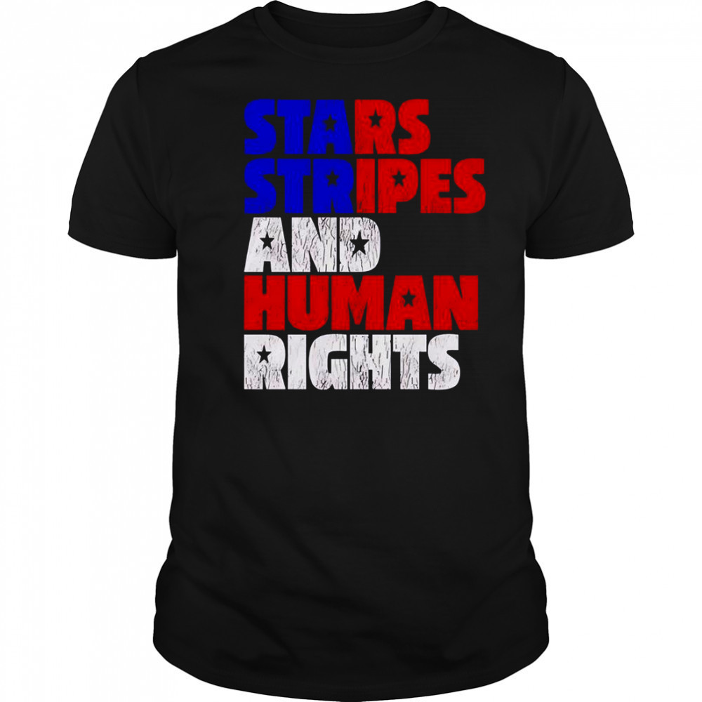 Starts Stripes Human Rights 4th Of July T-Shirt