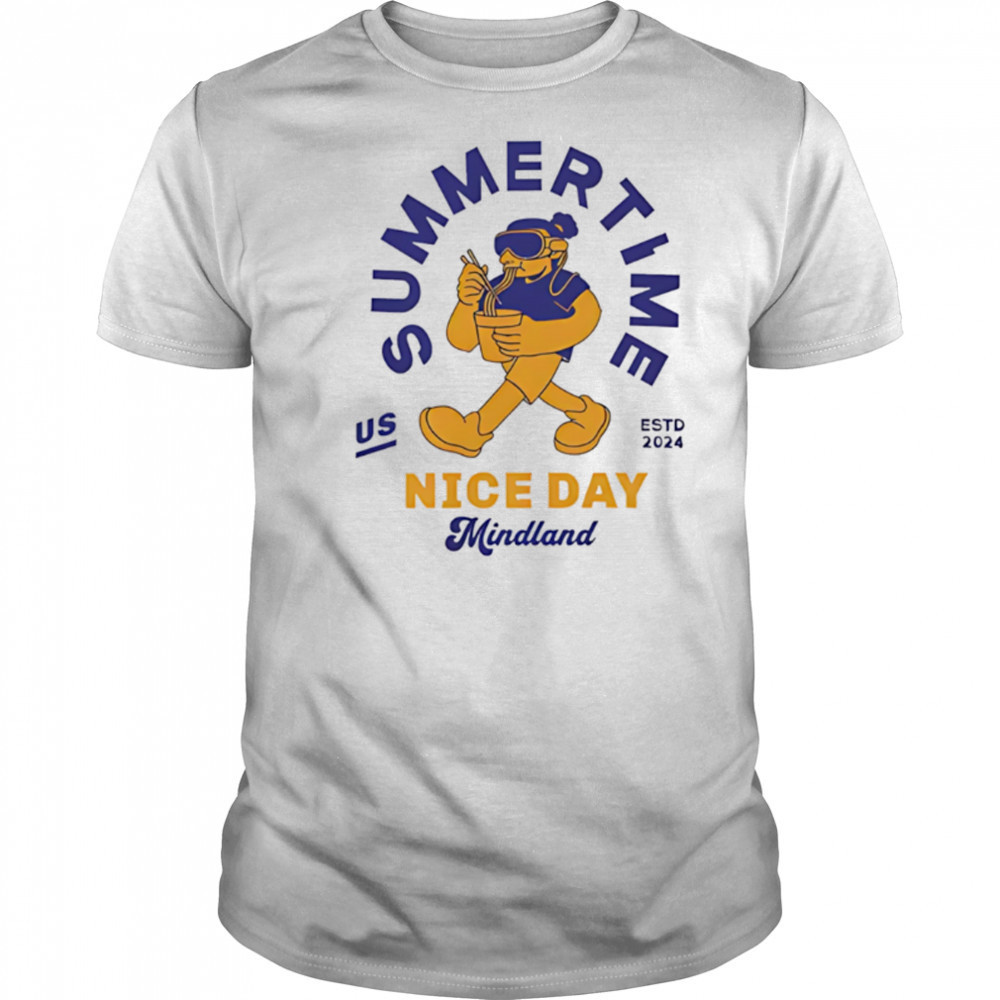 Summertime Vibe Nice day Midland shirt