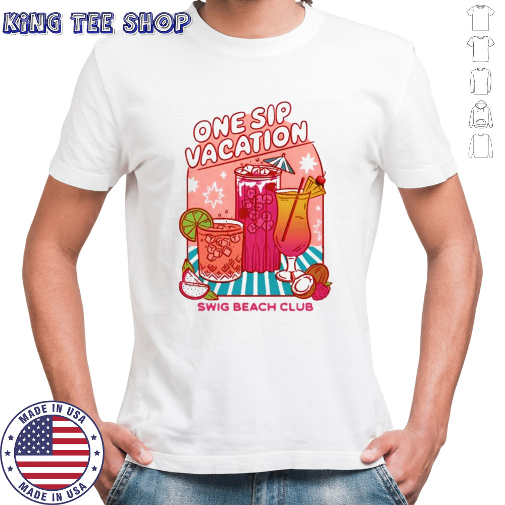 Swig One Sip Vacation 2025 T-Shirt