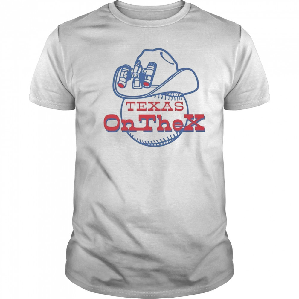 Texas Rangers On The X T-shirt