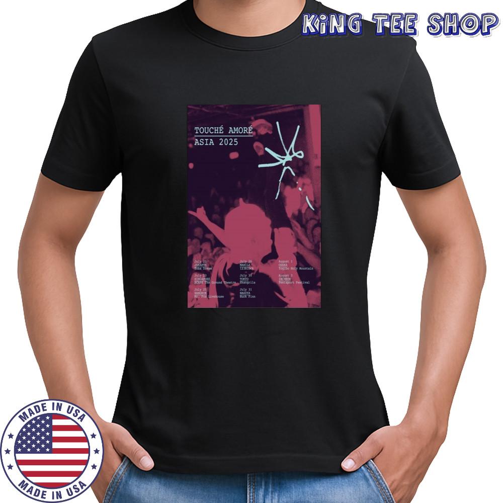 Touche Amore Asian 2025 Poster Shirt
