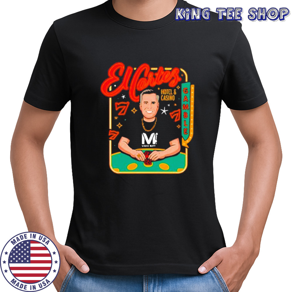 Vegas Matt El Cortez Vegas Matt T-Shirt