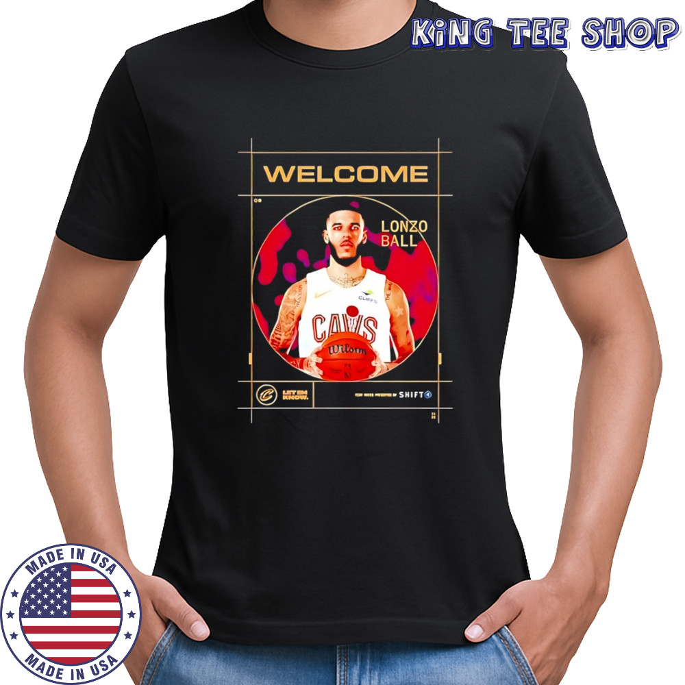 Welcome Lonzo Ball Cleveland Cavalier shirt
