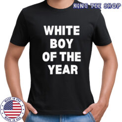 White boy of the year 2025 shirt