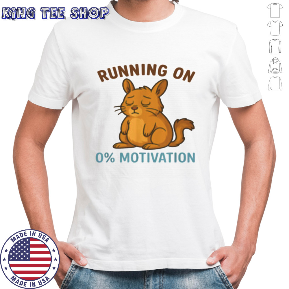 Zero motivation T Shirt