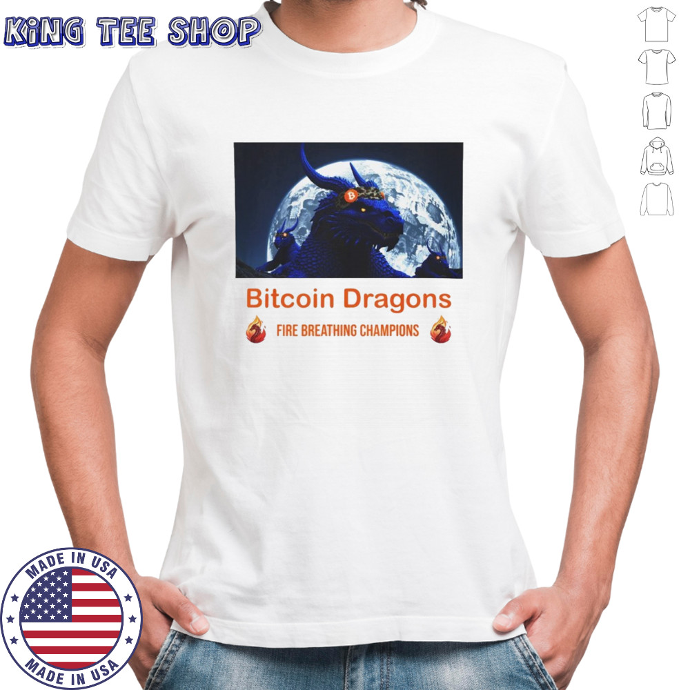 Bitcoin dragons fire breathing Champions shirt