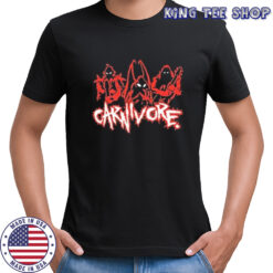 Carnivore let us prey shirt