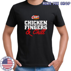 Chicken fingers & chill shirt