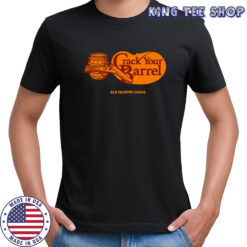 Crack your barrel old country sound shirt