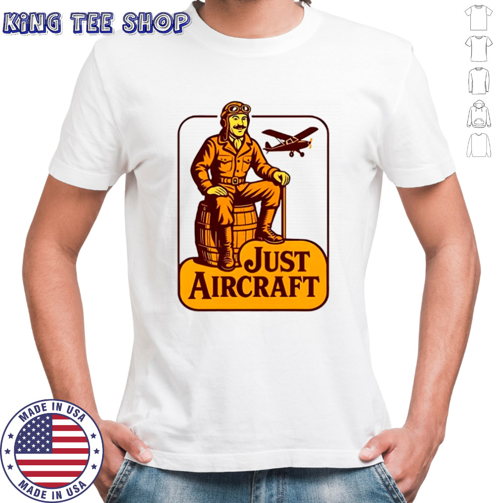 Cracker Barrel Just Aircraft máy bay shirt
