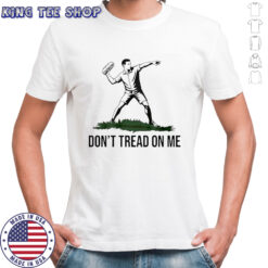DC Sandwich Don’t tread on me guy shirt