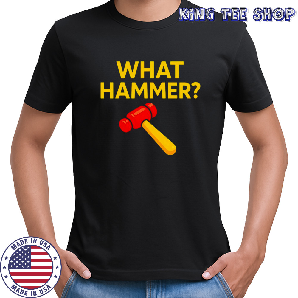 Don Thomas what hammer shirt