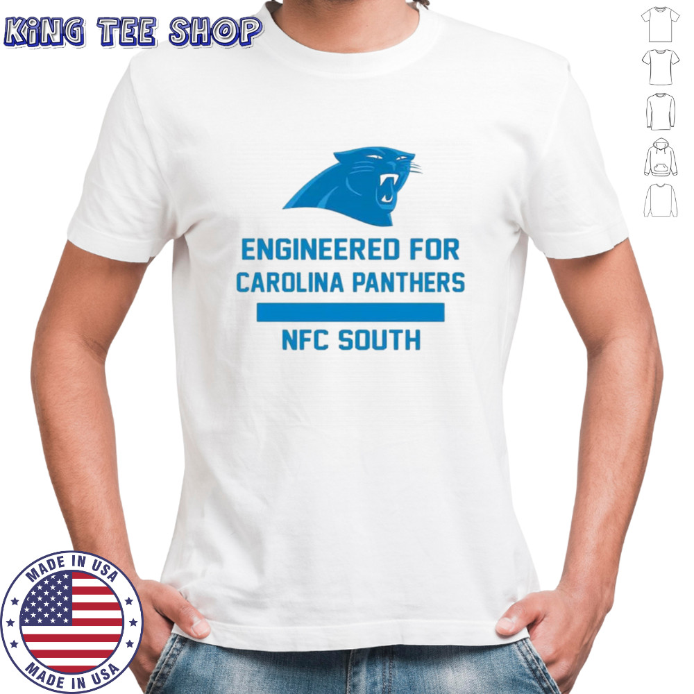 Engineered for Carolina Panthers shirt