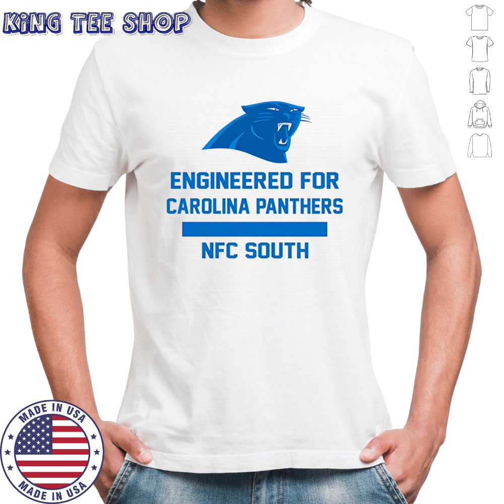 Engineered for Carolina Panthers shirt
