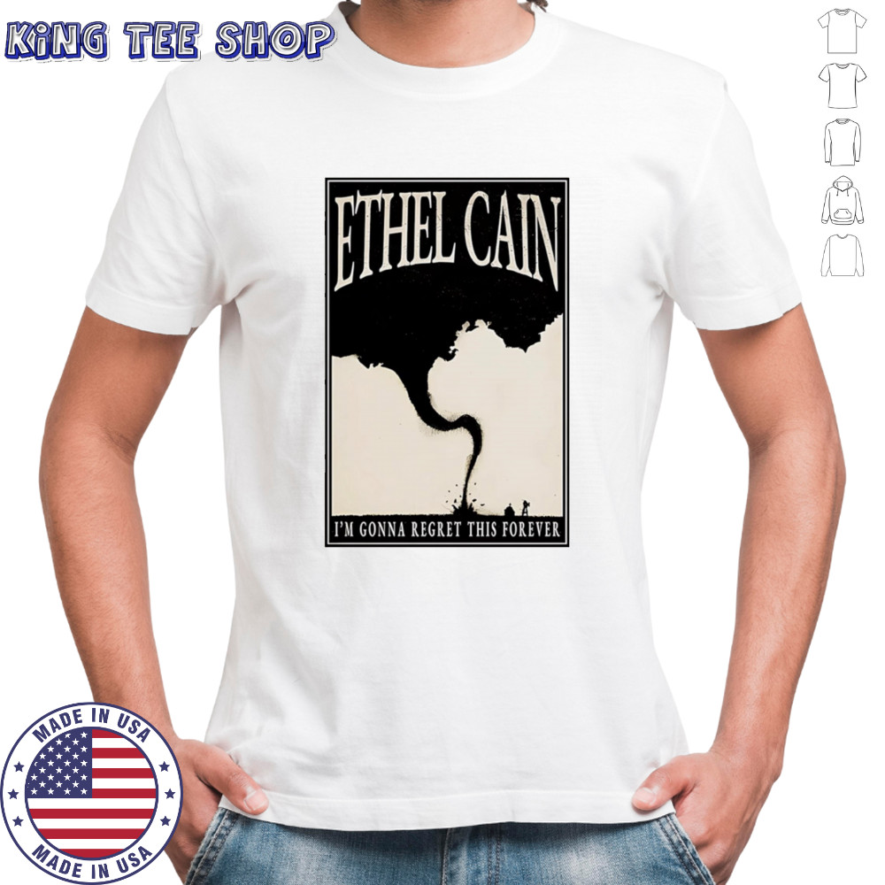 Ethel Cain I’m gonna regret this forever shirt