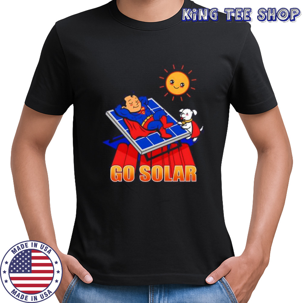 Go Solar Superman meme shirt