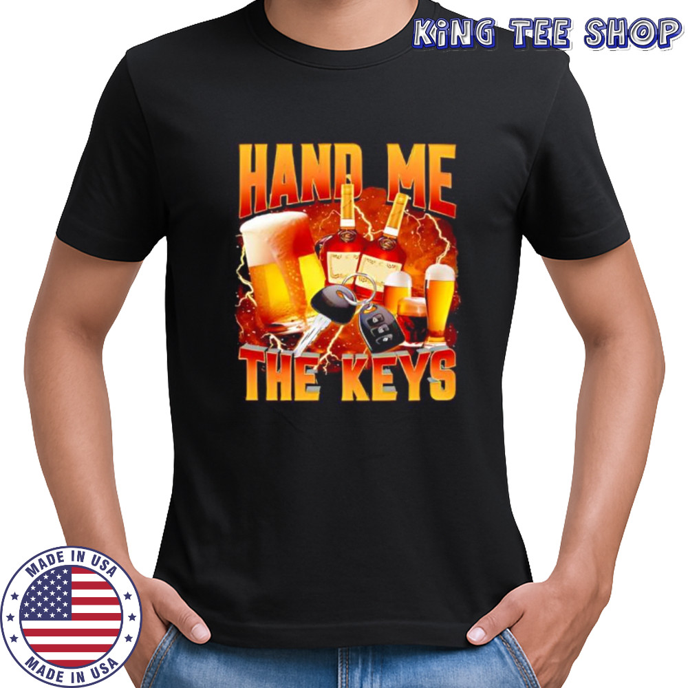 Hand Me The Keys graphic shirt
