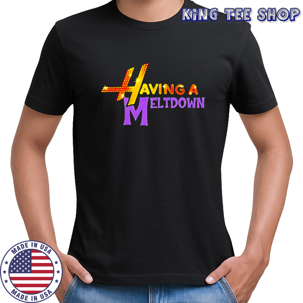 Having A Meltdown style simple shirt