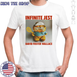 Infinite jest David Foster Wallace shirt