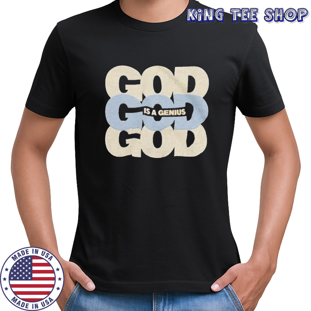 Kevin Ross God Is A Genius T-shirt
