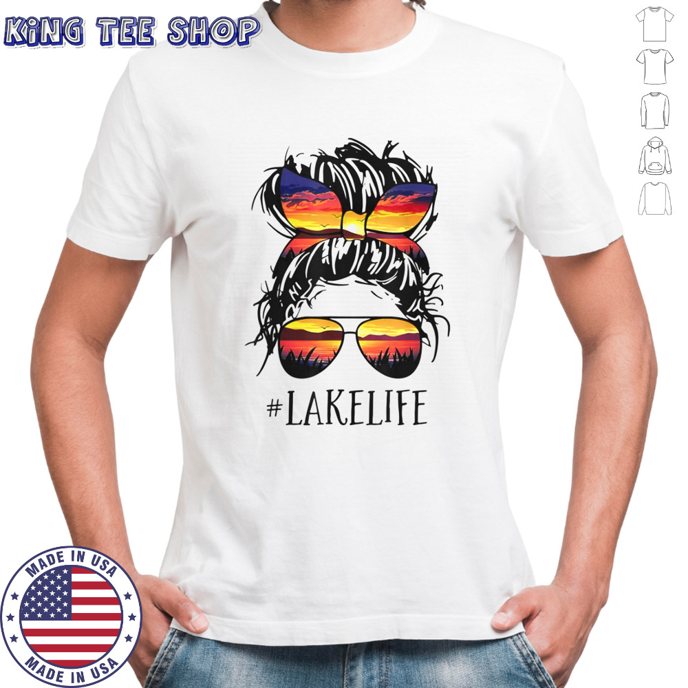 Lake Life Messy Bun Girls Women Mom Mother Grandma T-Shirt