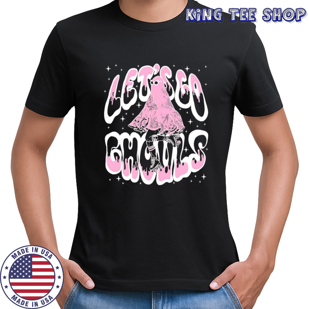 Let’s go ghouls shirt