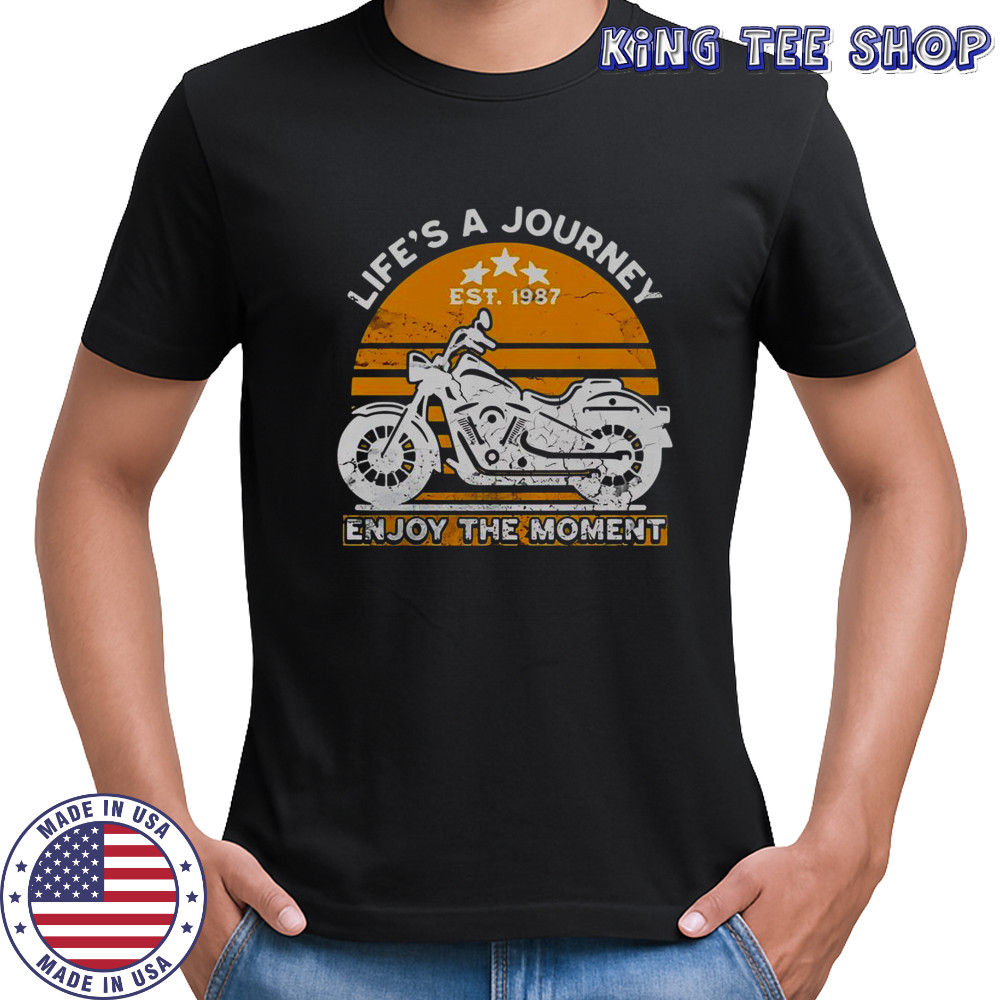 Lifes A Journey Enjoy The Moment T-Shirt