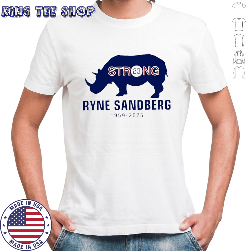 Memorial Ryne Sandberg 23 Chicago Cubs 1959 2025 Rhyno Strong shirt