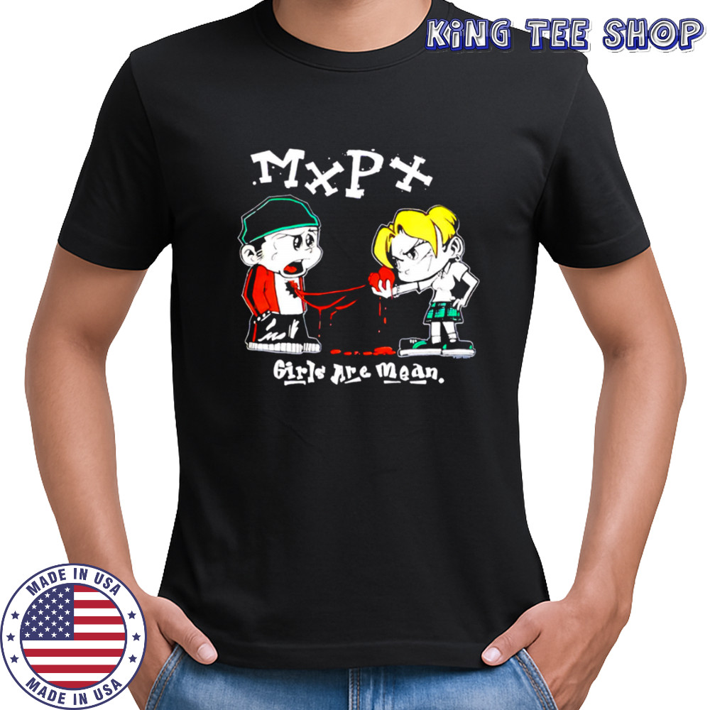 MXPX Girls Are Mean cartoon shirt