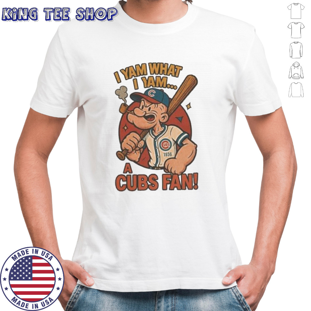Official Chicago Cubs I Yam What I Yam A Cubs Shirt