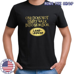 One Does Not Simply Walk Into Mordor Lord of the Rings T-shirt