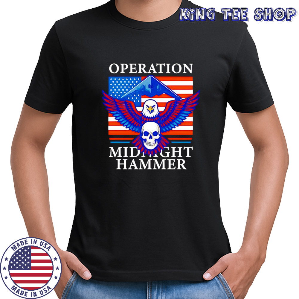 Operation midnight hammer eagle American flag shirt