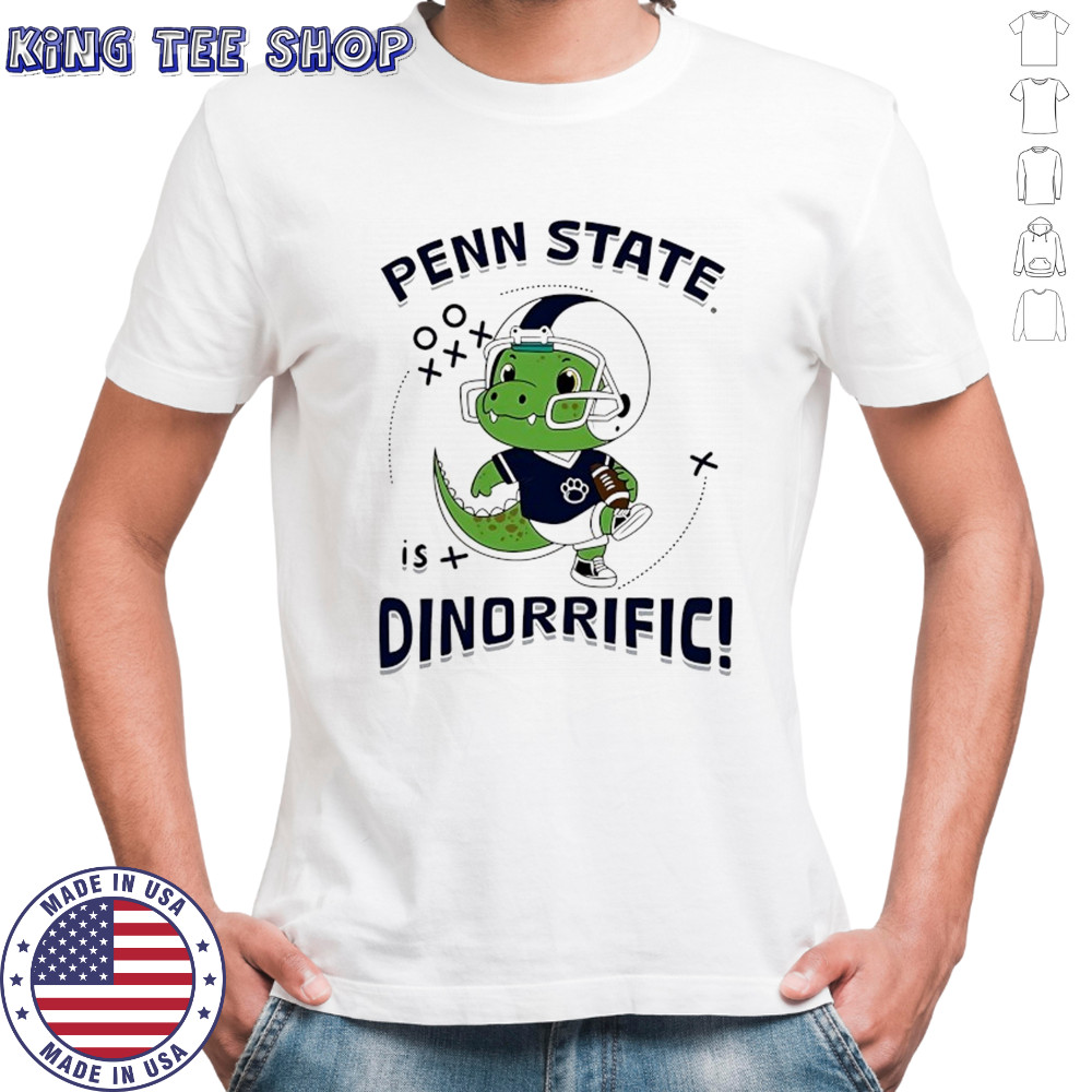 Penn State Nittany Lions is Dinorrific shirt