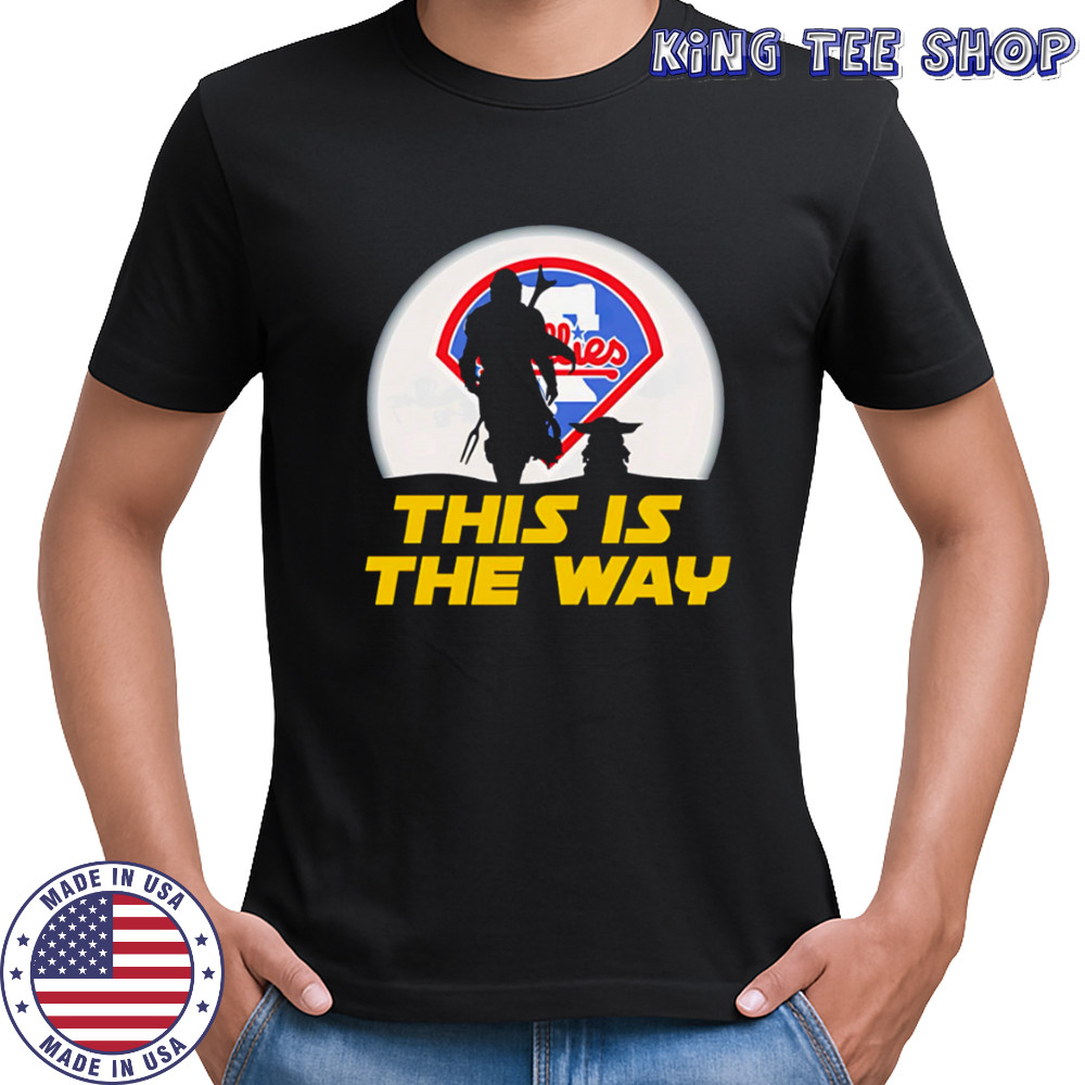 Philadelphia Phillies Star Wars This Is The Way shirt