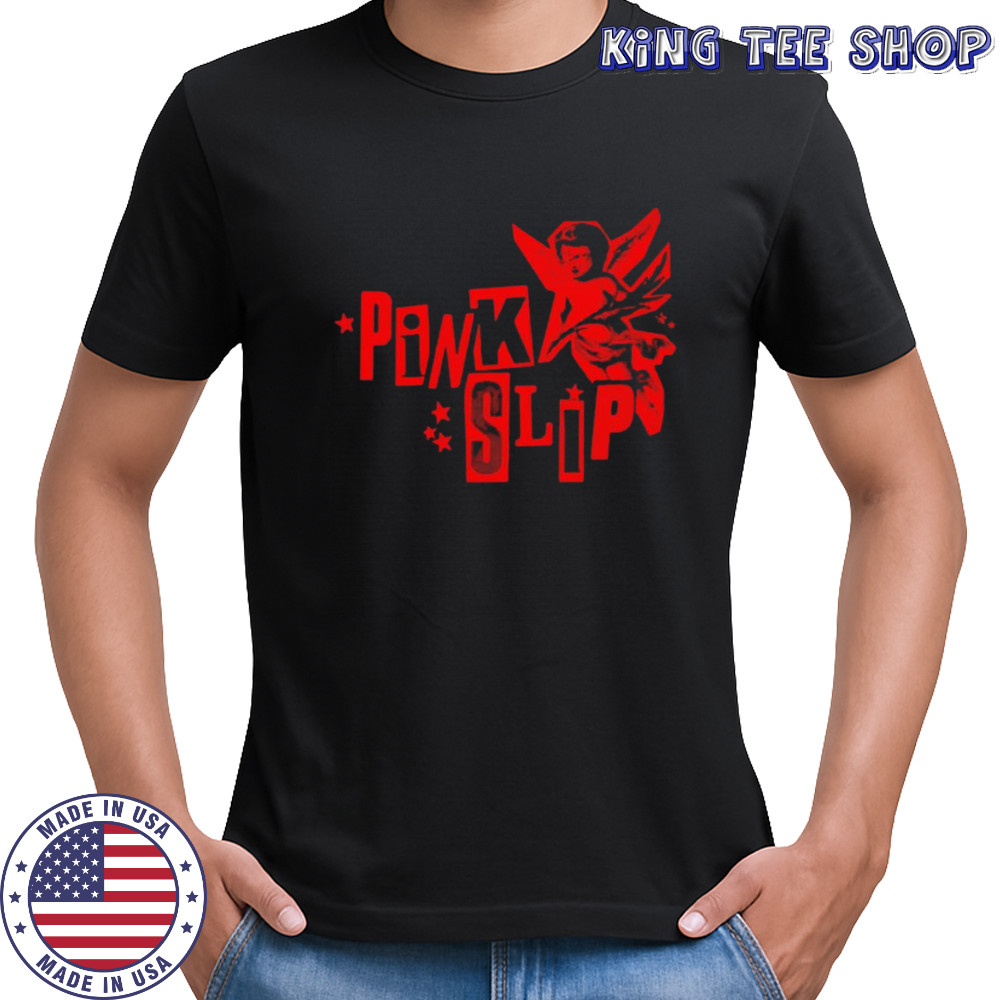 Pink slip shirt