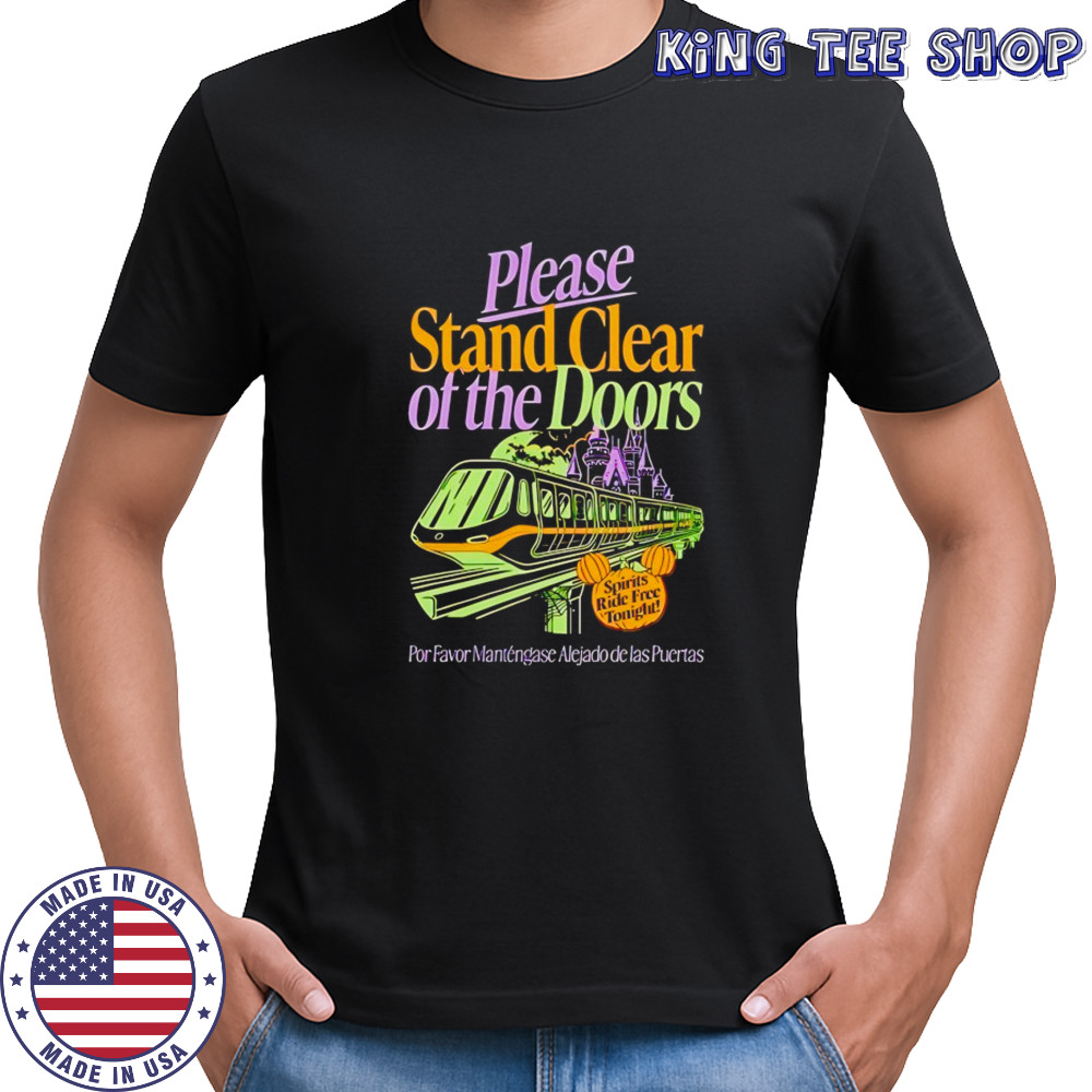 Please stand clear of the doors 2025 Halloween shirt