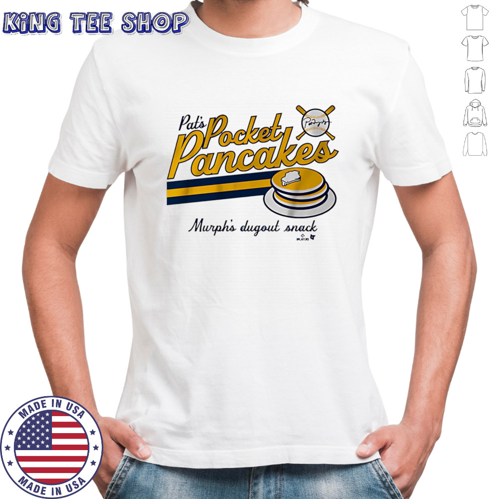 Pocket Pancakes Pat Murphy shirt