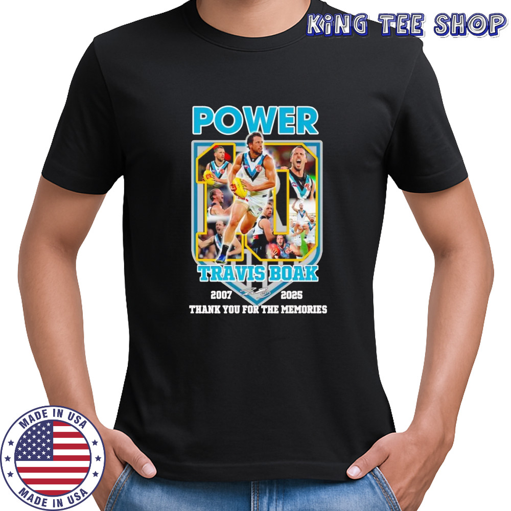 Power Travis Boak 2007 2025 thank you for the memories shirt