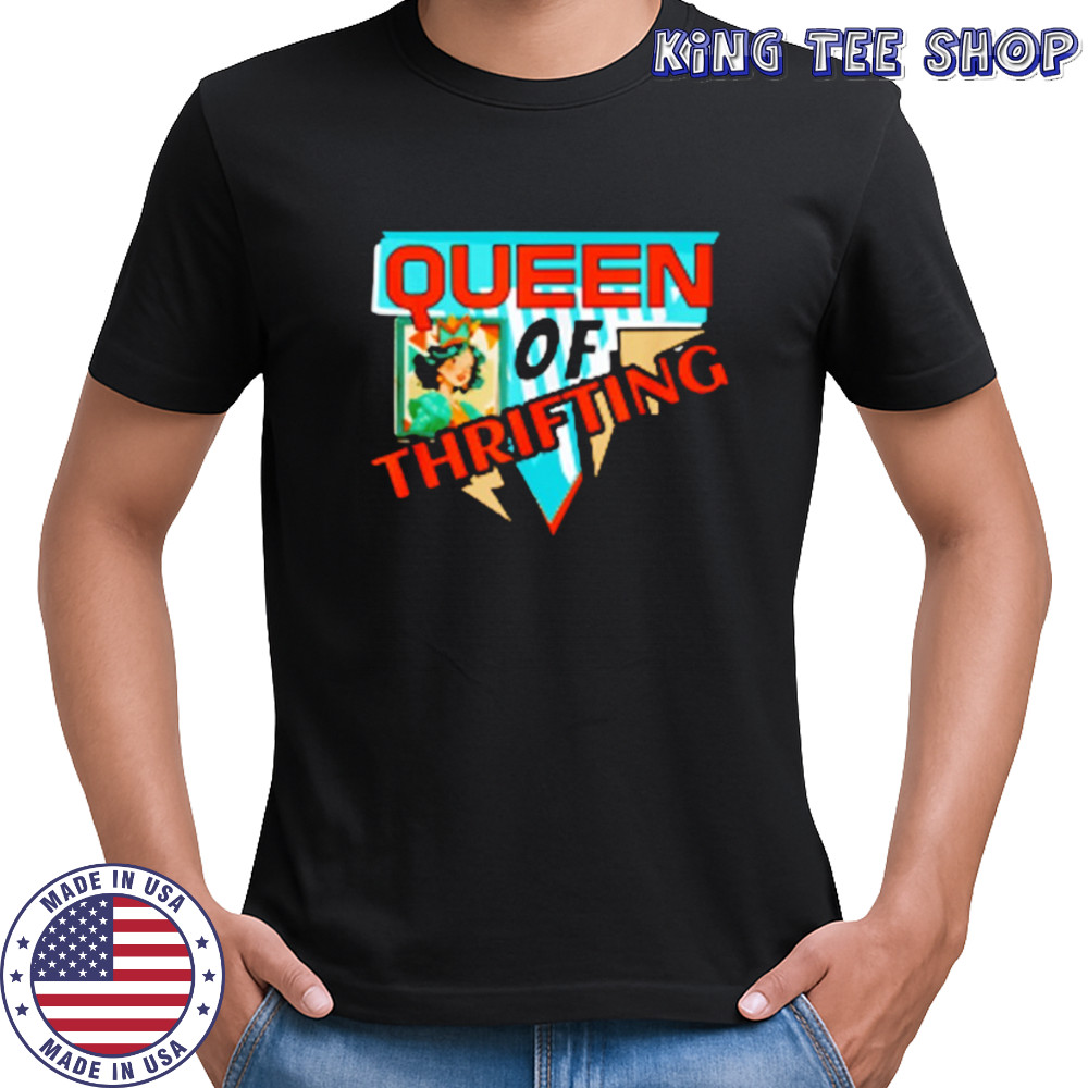 Queen of thrifting vintage shirt