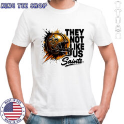 Saints Helmet They Not Like Us shirt