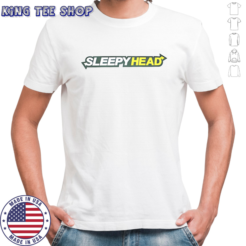 Sleepy head shirt