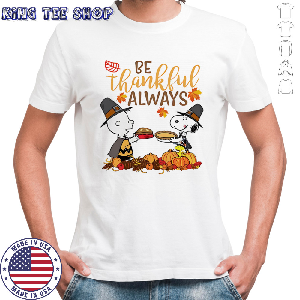 Snoopy be thankful always