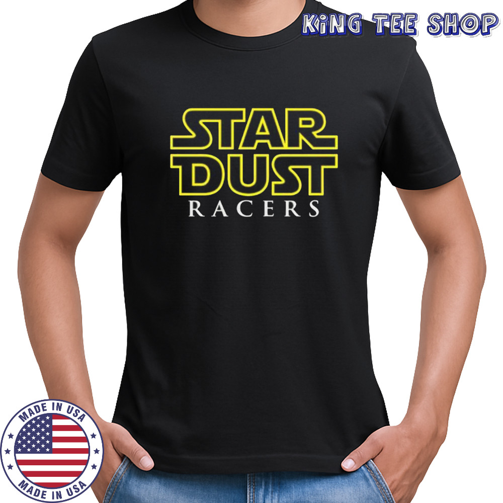 Star Dust racers shirt
